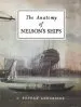 Audiobook The Anatomy of Nelson'S Ships author C. Nepean Longridge