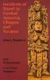 Audiobook Incidents of Travel in Central America, Chiapas and Yucatan: V. 1 author John L. Stephens