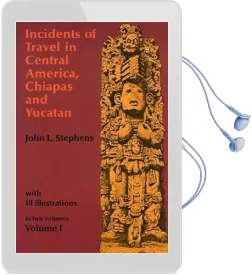 Incidents of Travel in Central America, Chiapas and Yucatan: V. 1 Audiobook download free by John L. Stephens