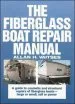 Audiobook The Fiberglass Boat Repair Manual author Allan H. Vaitses