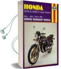 Honda Cb250 & Cb400N Super Dreams (78 - 84) Audiobook download free by Haynes Publishing
