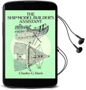Ship Model Builder'S Assistant Audiobook download free by Charles G. Davis