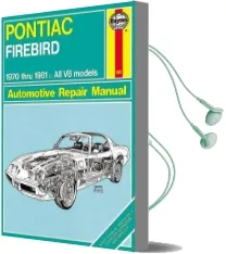 Pontiac Firebird (70 - 81) Audiobook download free by J. H. Haynes