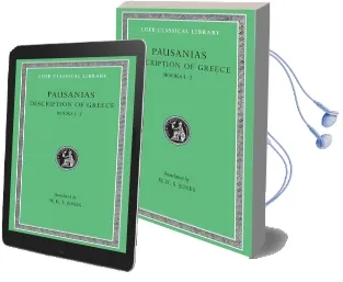 Description of Greece: Attica & Corinth L093 bk. 1 & 2, v. 1 Audiobook download free by Pausanias