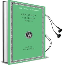 Cyropaedia: Bks. 5-8 Audiobook download free by Xenophon