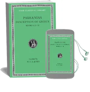 Description of Greece: Bks.Viii, Xxii-X v. 4 Audiobook download free by Pausanias