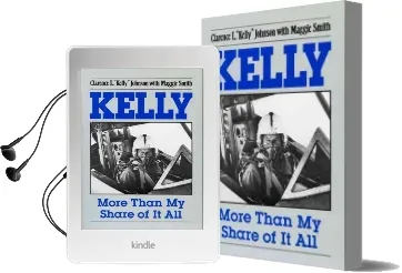 Kelly: More Than my Share of it all Audiobook download free by Clarence L.'Kelly' Johnson