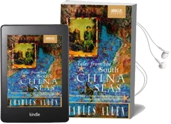 Tales From the South China Seas: Images of the British in South East Asia in the Twentieth Century Audiobook download free by Charles Allen