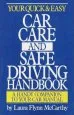 Audiobook Your Quick & Easy car Care and Safe Driving Handbook author Laura F Mccarthy