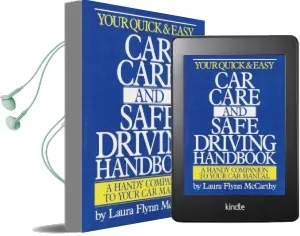 Your Quick & Easy car Care and Safe Driving Handbook Audiobook download free by Laura F Mccarthy