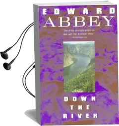 Down the River Audiobook download free by Edward Abbey