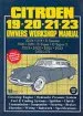 Audiobook Citroen 19, 20, 21, 23 1955-75 Owner'S Workshop Manual author R M Clarke