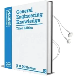 General Engineering Knowledge, 3rd ed Audiobook download free by H. D. Mcgeorge