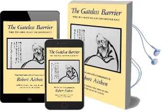 The Gateless Barrier: The Wu-Men Kuan (Mumonkan) Audiobook download free by Robert Aitken