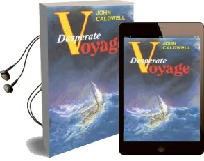 Desperate Voyage Audiobook download free by John Caldwell