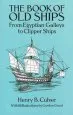 Audiobook The Book of old Ships: From Egyptian Galleys to Clipper Ships author Henry B. Culver