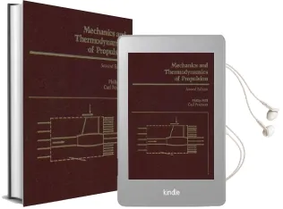 Mechanics and Thermodynamics of Propulsion: United States Edition Audiobook download free by Philip Hill