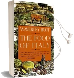 The Food of Italy Audiobook download free by Waverley Root