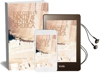 Lost Cities of North & Central America Audiobook download free by David Hatcher Childress