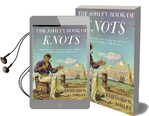Ashley Book of Knots Audiobook download free by Clifford Warren Ashley