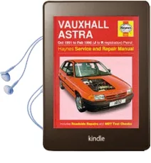 Vauxhall Astra Petrol (Oct 91 - feb 98) j to r Audiobook download free by Haynes Publishing