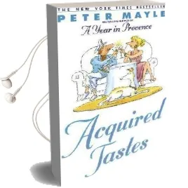 Acquired Tastes Audiobook download free by Peter Mayle