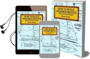 How to Build Wooden Boats: With 16 Small-Boat Designs Audiobook download free by Edwin Monk