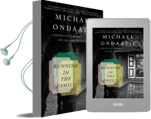Running in the Family Audiobook download free by Michael Ondaatje
