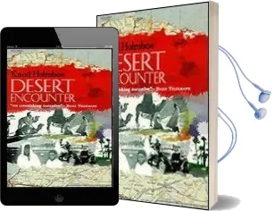 Desert Encounter: An Adventurous Journey Through Italian Africa Audiobook download free by Knud Holmboe