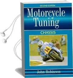 Motorcyle Tuning: Chassis Audiobook download free by John Robinson