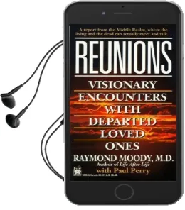 Reunions: Visionary Encounters Audiobook download free by R. Moody
