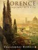 Audiobook Florence: The Biography of a City author Christopher Hibbert