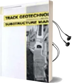 Track Geotechnology and Substructure Management Audiobook download free by John M. Waters