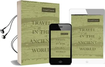 Travel in the Ancient World Audiobook download free by Lionel Casson