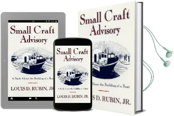 Small Craft Advisory: A Book About the Building of a Boat Audiobook download free by Louis D. Rubin