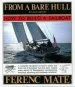 Audiobook From a Bare Hull: How to Build a Sailboat author Ferenc Mate
