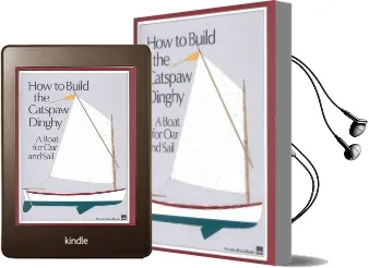 How to Build the Catspaw Dinghy: A Boat for oar and Sail Audiobook download free by Wooden Boat Magazine