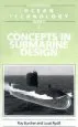 Audiobook Cambridge Ocean Technology Series: Concepts in Submarine Design Series Number 2 author Roy Burcher