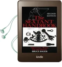 The Sextant Handbook: Adjustment, Repair, use and History Audiobook download free by Bruce A. Bauer
