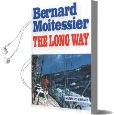 The Long way Audiobook download free by Bernard Moitessier