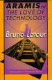 Audiobook Aramis, or the Love of Technology author Bruno Latour