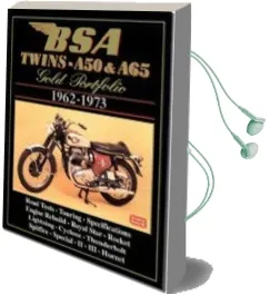 Bsa Twins - a50 and a65 Gold Portfolio 1962-1973: Gold Portfolio 1962-1973 Audiobook download free by R. M. Clarke
