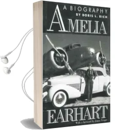 Amelia Earhart: A Biography Audiobook download free by Doris L. Rich