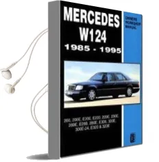 Mercedes W124 Owners Workshop Manual 1985-1995: 200, 200E, E200, E220, 220E, 230E, 260E, E280, 280E, E300, 300E, 300E-24, E320, 320E Audiobook download free by Brooklands Books