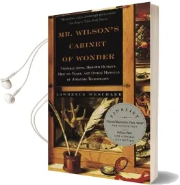 Mr Wilson'S Cabinet of Wonder Audiobook download free by Lawrence Weschler