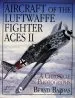 Audiobook Aircraft of the Luftwaffe Fighter Aces, Vol. ii: A Chronicle in Photographs author Bernd Barbas