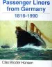Audiobook Passenger Liners From Germany: 1816-1990 author Clas Broder Hansen