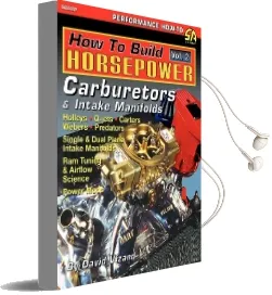 How to Build Horsepower, Volume 2: Carburetors and Intake Manifolds Audiobook download free by David Vizard