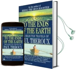 To the Ends of the Earth Audiobook download free by Paul Theroux
