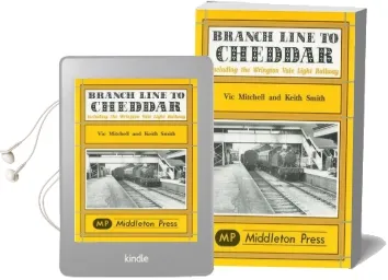 Branch Line to Cheddar Audiobook download free by Vic Mitchell